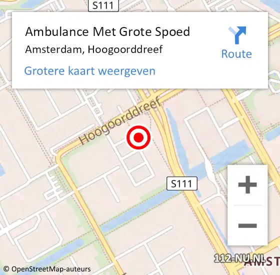Locatie op kaart van de 112 melding: Ambulance Met Grote Spoed Naar Amsterdam, Hoogoorddreef op 8 december 2023 23:13