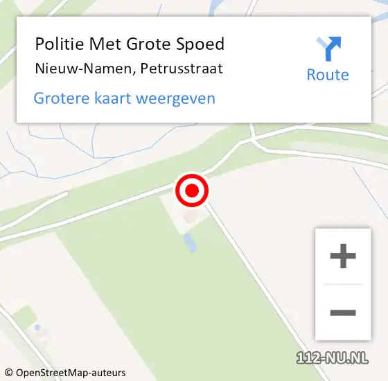 Locatie op kaart van de 112 melding: Politie Met Grote Spoed Naar Nieuw-Namen, Petrusstraat op 10 december 2023 21:34