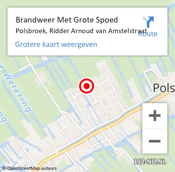 Locatie op kaart van de 112 melding: Brandweer Met Grote Spoed Naar Polsbroek, Ridder Arnoud van Amstelstraat op 11 december 2023 20:26