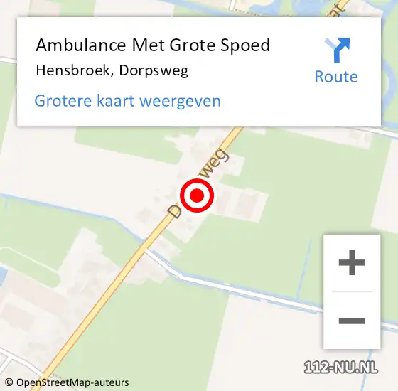 Locatie op kaart van de 112 melding: Ambulance Met Grote Spoed Naar Hensbroek, Dorpsweg op 14 december 2023 01:12