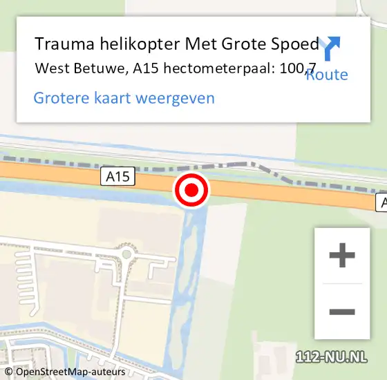 Locatie op kaart van de 112 melding: Trauma helikopter Met Grote Spoed Naar West Betuwe, A15 hectometerpaal: 100,7 op 14 december 2023 09:56