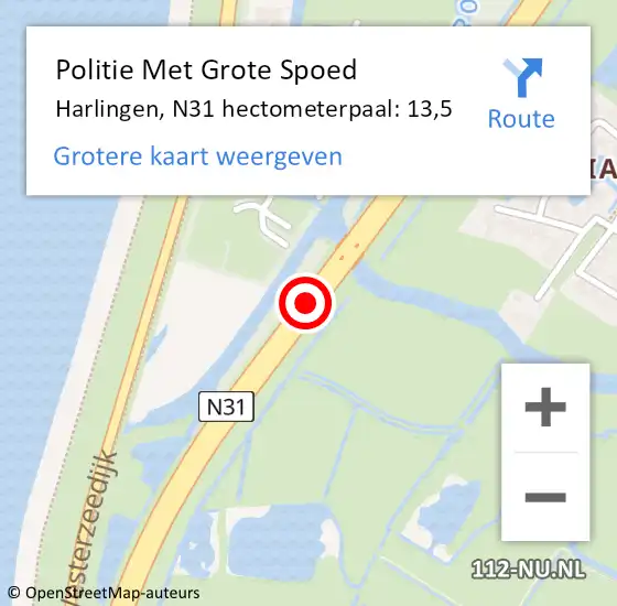 Locatie op kaart van de 112 melding: Politie Met Grote Spoed Naar Harlingen, N31 hectometerpaal: 13,5 op 16 december 2023 00:09