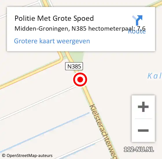 Locatie op kaart van de 112 melding: Politie Met Grote Spoed Naar Midden-Groningen, N385 hectometerpaal: 7,6 op 20 december 2023 18:39