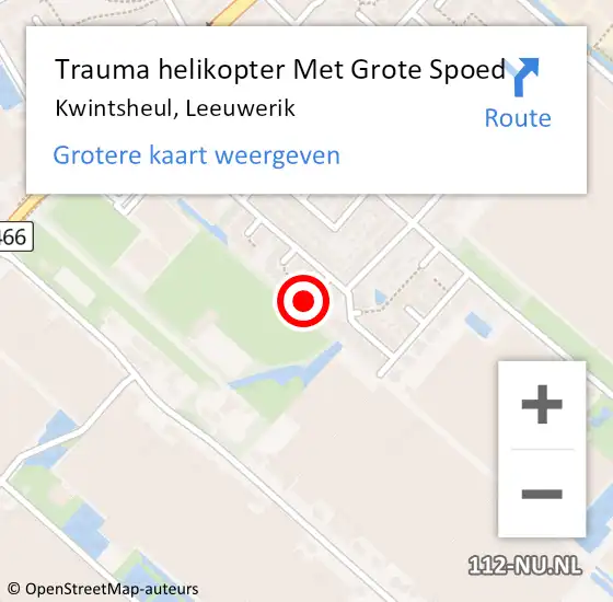 Locatie op kaart van de 112 melding: Trauma helikopter Met Grote Spoed Naar Kwintsheul, Leeuwerik op 21 december 2023 22:34
