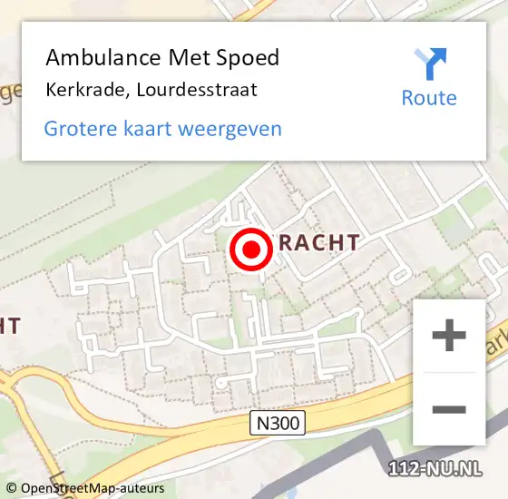 Locatie op kaart van de 112 melding: Ambulance Met Spoed Naar Kerkrade, Lourdesstraat op 27 december 2023 14:15
