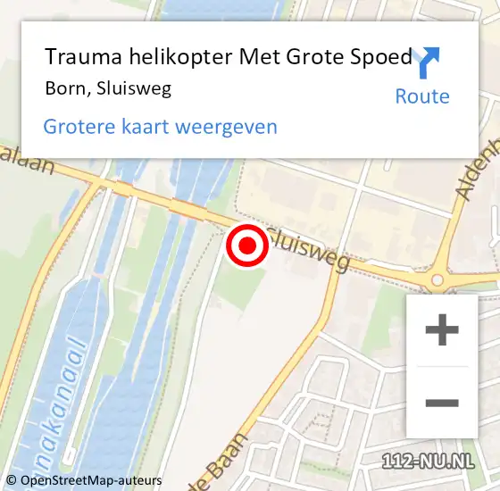 Locatie op kaart van de 112 melding: Trauma helikopter Met Grote Spoed Naar Born, Sluisweg op 28 december 2023 15:06