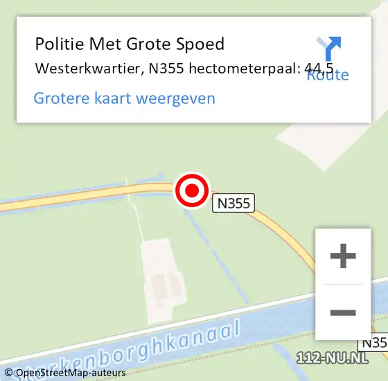 Locatie op kaart van de 112 melding: Politie Met Grote Spoed Naar Westerkwartier, N355 hectometerpaal: 44,5 op 31 december 2023 23:27