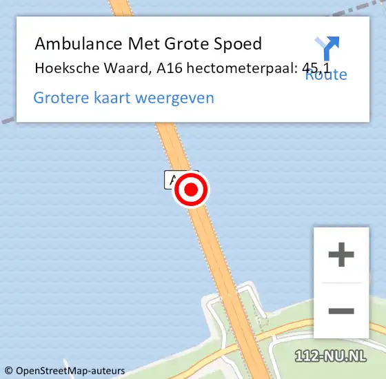 Locatie op kaart van de 112 melding: Ambulance Met Grote Spoed Naar Hoeksche Waard, A16 hectometerpaal: 45,1 op 3 januari 2024 07:39