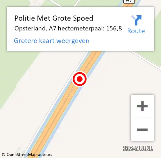 Locatie op kaart van de 112 melding: Politie Met Grote Spoed Naar Opsterland, A7 hectometerpaal: 156,8 op 8 januari 2024 23:02