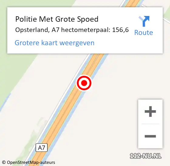 Locatie op kaart van de 112 melding: Politie Met Grote Spoed Naar Opsterland, A7 hectometerpaal: 156,6 op 8 januari 2024 23:03