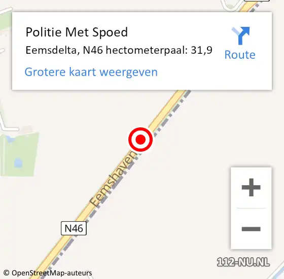 Locatie op kaart van de 112 melding: Politie Met Spoed Naar Eemsdelta, N46 hectometerpaal: 31,9 op 10 januari 2024 08:36