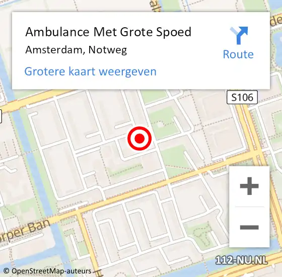 Locatie op kaart van de 112 melding: Ambulance Met Grote Spoed Naar Amsterdam, Notweg op 11 januari 2024 12:31