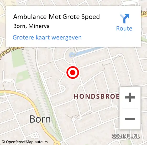 Locatie op kaart van de 112 melding: Ambulance Met Grote Spoed Naar Born, Minerva op 21 september 2014 20:55