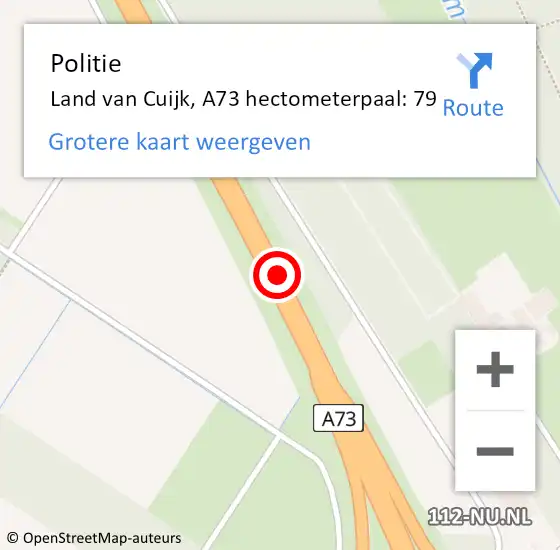 Locatie op kaart van de 112 melding: Politie Land van Cuijk, A73 hectometerpaal: 79 op 12 januari 2024 20:33