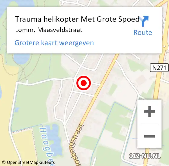 Locatie op kaart van de 112 melding: Trauma helikopter Met Grote Spoed Naar Lomm, Maasveldstraat op 14 januari 2024 08:10