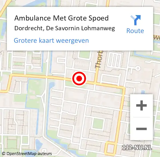Locatie op kaart van de 112 melding: Ambulance Met Grote Spoed Naar Dordrecht, De Savornin Lohmanweg op 15 januari 2024 11:39