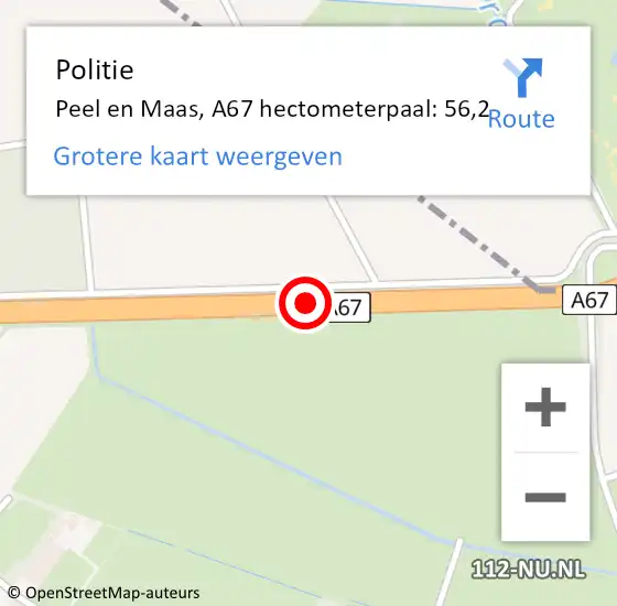 Locatie op kaart van de 112 melding: Politie Peel en Maas, A67 hectometerpaal: 56,2 op 18 januari 2024 00:37
