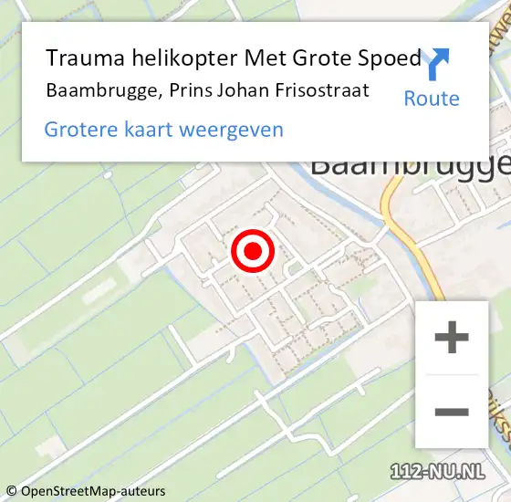 Locatie op kaart van de 112 melding: Trauma helikopter Met Grote Spoed Naar Baambrugge, Prins Johan Frisostraat op 19 januari 2024 06:00