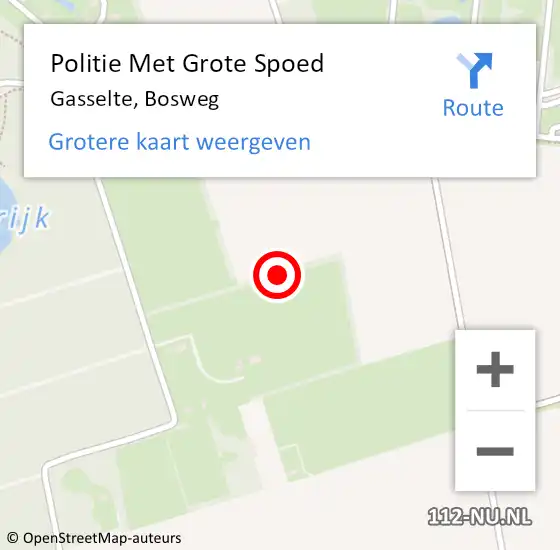 Locatie op kaart van de 112 melding: Politie Met Grote Spoed Naar Gasselte, Bosweg op 19 januari 2024 08:11