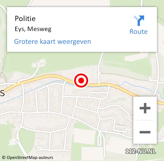 Locatie op kaart van de 112 melding: Politie Eys, Mesweg op 20 januari 2024 03:46