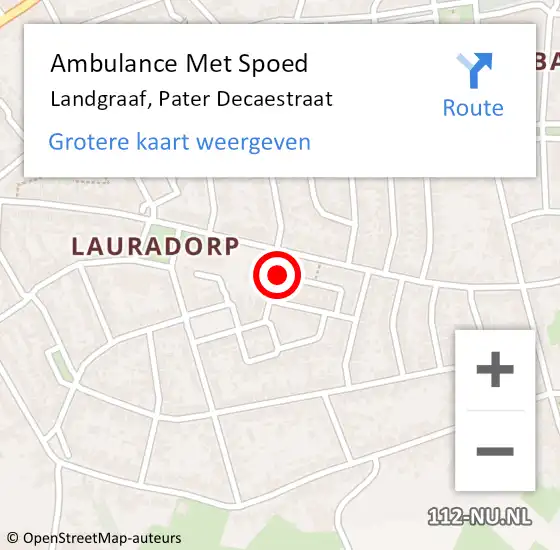 Locatie op kaart van de 112 melding: Ambulance Met Spoed Naar Landgraaf, Pater Decaestraat op 22 januari 2024 22:00