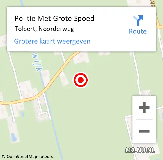 Locatie op kaart van de 112 melding: Politie Met Grote Spoed Naar Tolbert, Noorderweg op 23 januari 2024 18:08