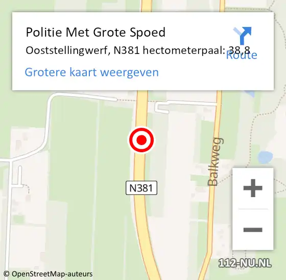 Locatie op kaart van de 112 melding: Politie Met Grote Spoed Naar Ooststellingwerf, N381 hectometerpaal: 38,8 op 24 januari 2024 08:11