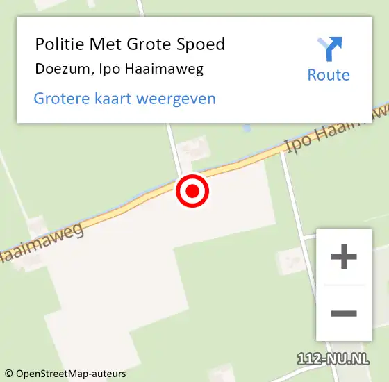 Locatie op kaart van de 112 melding: Politie Met Grote Spoed Naar Doezum, Ipo Haaimaweg op 30 januari 2024 15:35