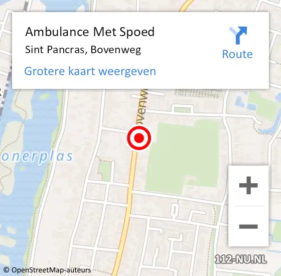 Locatie op kaart van de 112 melding: Ambulance Met Spoed Naar Sint Pancras, Bovenweg op 31 januari 2024 06:47