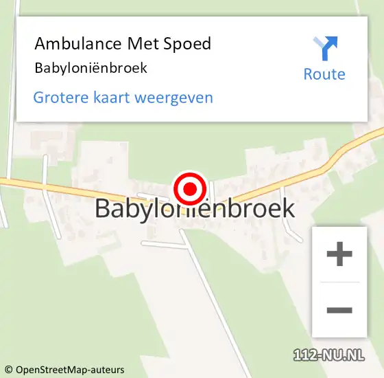 Locatie op kaart van de 112 melding: Ambulance Met Spoed Naar Babyloniënbroek op 31 januari 2024 10:58
