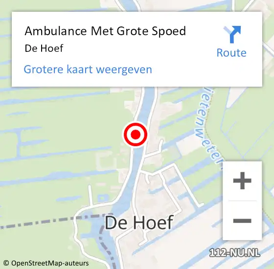 Locatie op kaart van de 112 melding: Ambulance Met Grote Spoed Naar De Hoef op 1 februari 2024 19:30