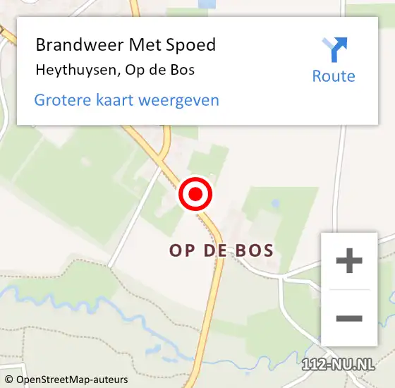 Locatie op kaart van de 112 melding: Brandweer Met Spoed Naar Heythuysen, Op de Bos op 3 februari 2024 15:54