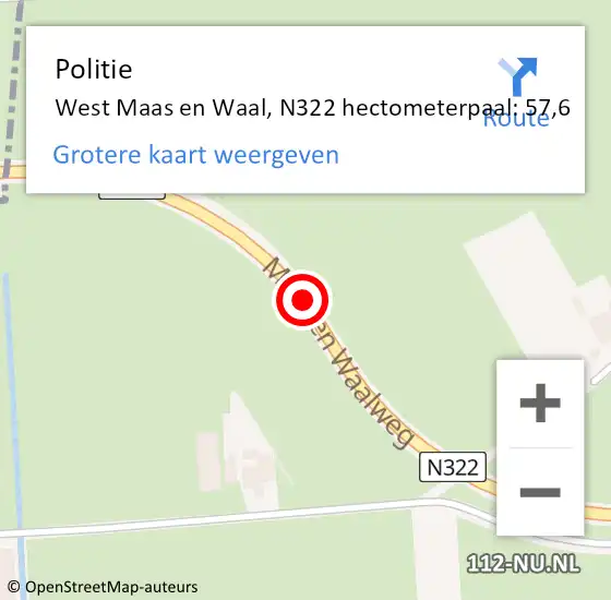 Locatie op kaart van de 112 melding: Politie West Maas en Waal, N322 hectometerpaal: 57,6 op 4 februari 2024 06:33