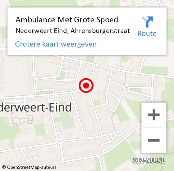 Locatie op kaart van de 112 melding: Ambulance Met Grote Spoed Naar Nederweert Eind, Ahrensburgerstraat op 4 februari 2024 20:48
