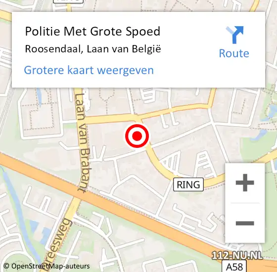 Locatie op kaart van de 112 melding: Politie Met Grote Spoed Naar Roosendaal, Laan van België op 5 februari 2024 11:43