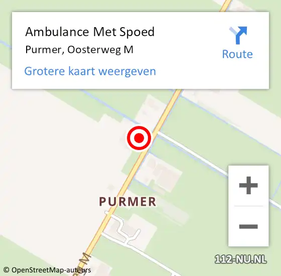 Locatie op kaart van de 112 melding: Ambulance Met Spoed Naar Purmer, Oosterweg M op 7 februari 2024 11:30