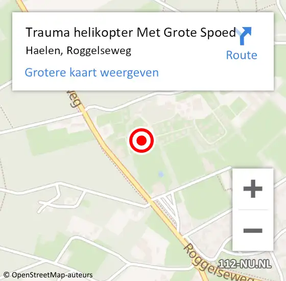 Locatie op kaart van de 112 melding: Trauma helikopter Met Grote Spoed Naar Haelen, Roggelseweg op 8 februari 2024 14:24