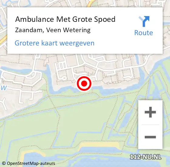 Locatie op kaart van de 112 melding: Ambulance Met Grote Spoed Naar Zaandam, Veen Wetering op 10 februari 2024 09:26