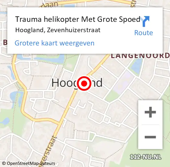 Locatie op kaart van de 112 melding: Trauma helikopter Met Grote Spoed Naar Hoogland, Zevenhuizerstraat op 11 februari 2024 00:57