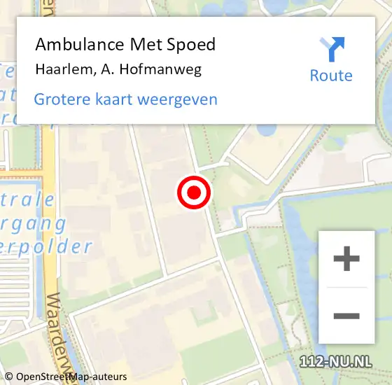 Locatie op kaart van de 112 melding: Ambulance Met Spoed Naar Haarlem, A. Hofmanweg op 12 februari 2024 18:49