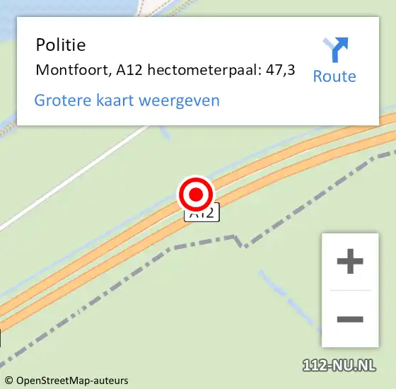 Locatie op kaart van de 112 melding: Politie Montfoort, A12 hectometerpaal: 47,3 op 15 februari 2024 07:29