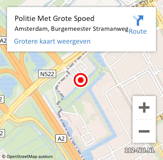 Locatie op kaart van de 112 melding: Politie Met Grote Spoed Naar Amsterdam, Burgemeester Stramanweg op 15 februari 2024 10:02