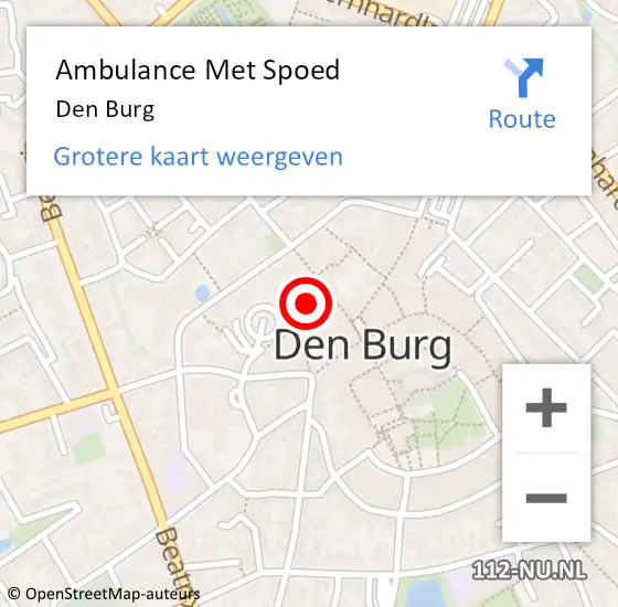 Locatie op kaart van de 112 melding: Ambulance Met Spoed Naar Den Burg op 16 februari 2024 00:14