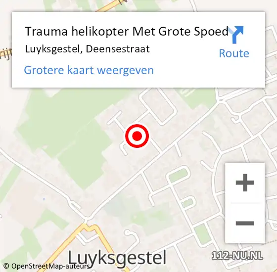 Locatie op kaart van de 112 melding: Trauma helikopter Met Grote Spoed Naar Luyksgestel, Deensestraat op 17 februari 2024 10:19