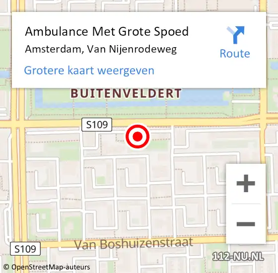 Locatie op kaart van de 112 melding: Ambulance Met Grote Spoed Naar Amsterdam, Van Nijenrodeweg op 19 februari 2024 12:38