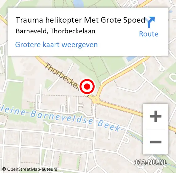Locatie op kaart van de 112 melding: Trauma helikopter Met Grote Spoed Naar Barneveld, Thorbeckelaan op 19 februari 2024 17:53