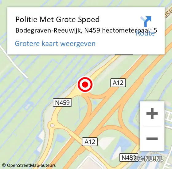 Locatie op kaart van de 112 melding: Politie Met Grote Spoed Naar Bodegraven-Reeuwijk, N459 hectometerpaal: 5 op 19 februari 2024 19:46