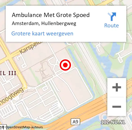 Locatie op kaart van de 112 melding: Ambulance Met Grote Spoed Naar Amsterdam, Hullenbergweg op 20 februari 2024 02:32