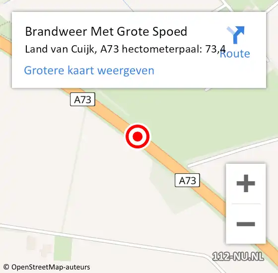 Locatie op kaart van de 112 melding: Brandweer Met Grote Spoed Naar Land van Cuijk, A73 hectometerpaal: 73,4 op 21 februari 2024 10:50