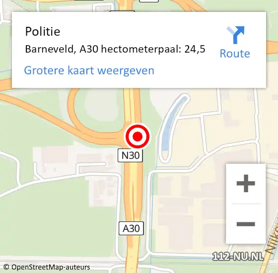 Locatie op kaart van de 112 melding: Politie Barneveld, A30 hectometerpaal: 24,5 op 22 februari 2024 06:59